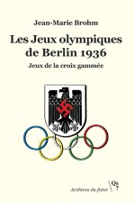Les Jeux olympiques de Berlin 1936