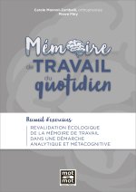 Mémoire de travail au quotidien