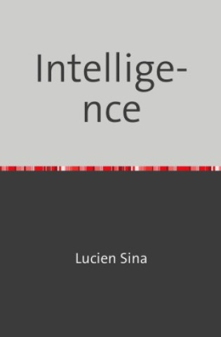 Intelligence