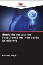 Étude du secteur de l'assurance en Inde après la réforme