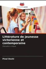 Littérature de jeunesse victorienne et contemporaine
