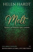 Melt. Saga braci Steelów. Tom 4