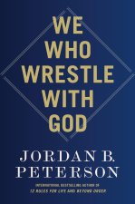 WE WHO WRESTLE WITH GOD