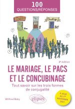 Le mariage, le PACS et le concubinage