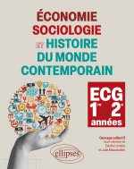 Économie, Sociologie et Histoire du monde contemporain - 1re et 2e années ECG