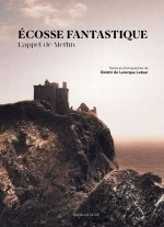 L'ECOSSE FANTASTIQUE