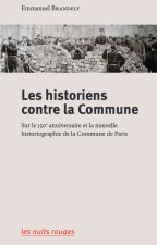 Des historiens contre la Commune