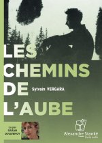 LES CHEMINS DE L'AUBE