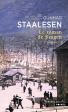 Le Roman de Bergen, tome 2. 1900 L'aube