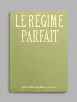 Le Régime parfait