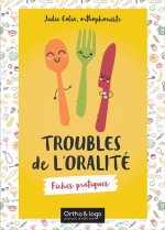Troubles de l'oralité
