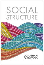 Social Structure: Relationships, Representations, and Rules
