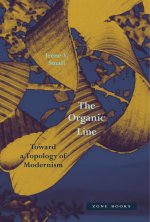 The Organic Line – Toward a Topology of Modernism