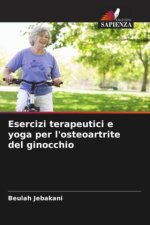 Esercizi terapeutici e yoga per l'osteoartrite del ginocchio