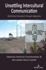 Unsettling Intercultural Communication