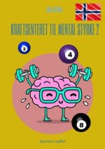 Kraftsenteret til mental styrke 2