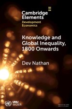 Knowledge and Global Inequality, 1800 Onwards