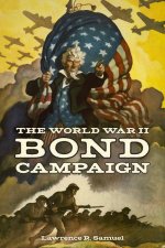 The World War II Bond Campaign