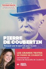 Comprendre Pierre de Coubertin