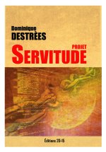 PROJET SERVITUDE