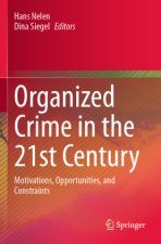 Organized Crime in the 21st Century