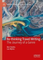 Re-thinking Travel Writing