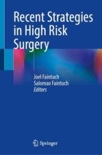 Recent Strategies in High Risk Surgery
