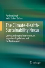 The Climate-Health-Sustainability Nexus