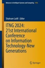ITNG 2024: 21st International Conference on Information Technology-New Generations