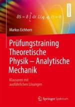 Prüfungstraining Theoretische Physik - Analytische Mechanik