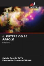 IL POTERE DELLE PAROLE