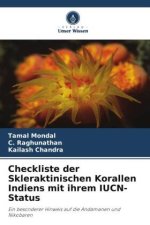 Checkliste der Skleraktinischen Korallen Indiens mit ihrem IUCN-Status