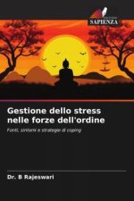 Gestione dello stress nelle forze dell'ordine