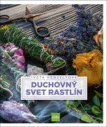 Duchovný svet rastlín