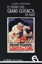 EL TEATRO DEL GRAND GUIGNOL DE PARIS