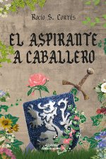 EL ASPIRANTE A CABALLERO