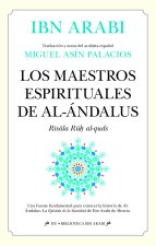 MAESTROS ESPIRITUALES DE AL-ANDALUS,LOS