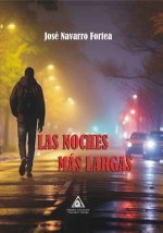 NOCHES MAS LARGAS, LAS