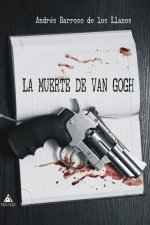 MUERTE DE VAN GOGH, LA
