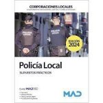 SUPUESTOS PRACTICOS POLICIA LOCAL