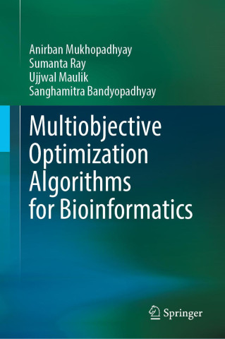 Multiobjective Optimization Algorithms for Bioinformatics