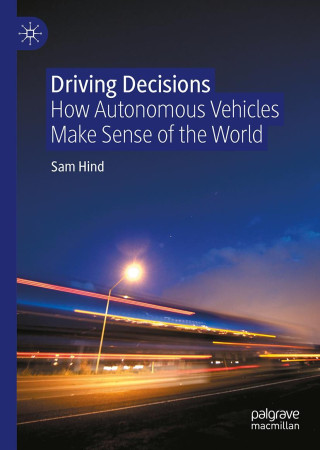Driving Decisions