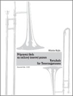 Prípravná škola na znižcový tenorový trombón