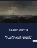 ON THE ORIGIN OF SPECIES BY MEANS OF NAT