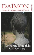 Katherine Mansfield - Un court voyage