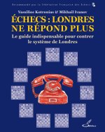 Échecs : Londres ne répond plus