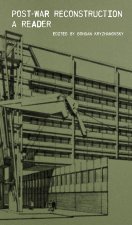 Architecture After War: A Reader