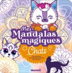 Mes mandalas magiques - Chats - En coloriant, la magie des dessins se dévoile !