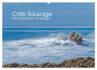 Cote Sauvage. Wilde Atlantikküste der Bretagne. (Wandkalender 2025 DIN A2 quer), CALVENDO Monatskalender