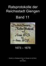 Ratsprotokolle Giengen Band 11 (1673-1678)